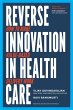 Reverse Innovation in Health Care - Bild 1