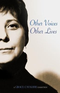 Other Voices, Other Lives: A Grace Cavalieri Collection - Cavalieri, Grace