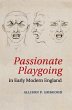 Passionate Playgoing in Early Modern... - Bild 1