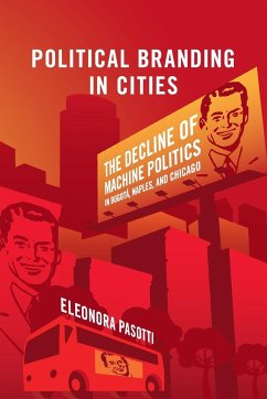Political Branding in Cities - Pasotti, Eleonora