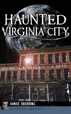 Haunted Virginia City - Oberding, Jancie; Oberding, Janice