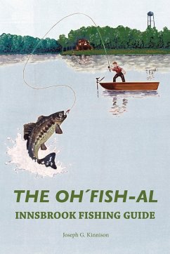 The Oh'Fish-Al Innsbrook Fishing Guide - Kinnison, Joseph