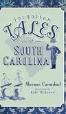 Forgotten Tales of South Carolina