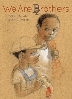 We Are Brothers - Nadon, Yves