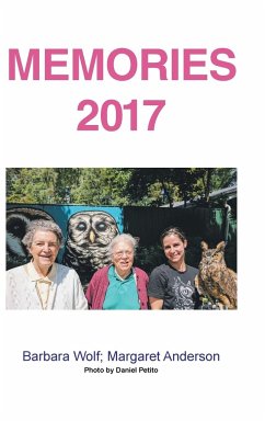 Memories 2017 - Wolf, Barbara; Anderson, Margaret