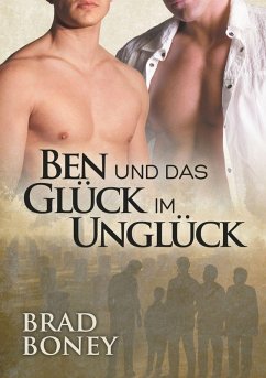 Ben und das Glück im Unglück - Boney, Brad