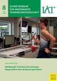 Wettkampf, Training und Leistungsdiagnostik in den Ausdauersportarten (eBook, PDF)