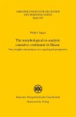 The morphological-to-analytic causative continuum in Hausa: (eBook, PDF)