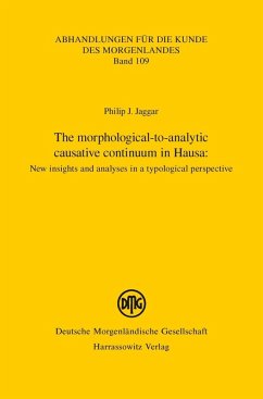 The morphological-to-analytic causative continuum in Hausa: (eBook, PDF) - Jaggar, Philip J.