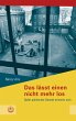Das lässt einen nicht mehr los (eBook,... - Bild 1
