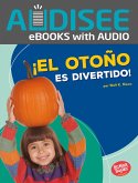 ¡El otoño es divertido! (Fall Is Fun!) (eBook, ePUB)