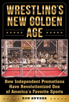 Cover Wrestling's New Golden Age (eBook, ePUB)