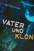 Vater und Klon (eBook, ePUB)