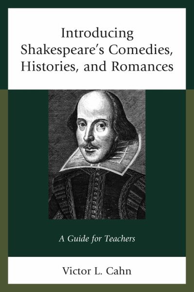 Introducing Shakespeare's Comedies, Histories, and Romances (eBook, ePUB) Introducing Shakespeare's Comedies, Histories, and Romances (eBook, ePUB)