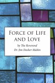 Force of Life and Love (eBook, ePUB)
