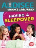 Having a Sleepover (eBook, ePUB) Having a Sleepover (eBook, ePUB)