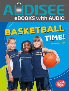 Basketball Time! (eBook, ePUB) - Flynn, Brendan