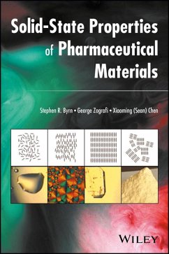 Solid-State Properties of Pharmaceutical Materials (eBook, ePUB) - Byrn, Stephen R.; Zografi, George; Chen, Xiaoming (Sean)