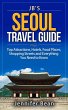 Seoul Travel Guide: Top Attractions,... - Bild 1