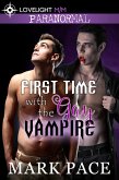 First Time with the Gay Vampire (eBook, ePUB) First Time with the Gay Vampire (eBook, ePUB)