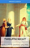 Twelfth Night (Dream Classics) (eBook, ePUB)