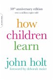 How Children Learn (50th anniversary edition) (eBook, ePUB)