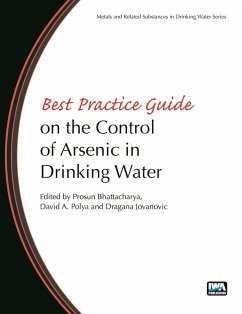 Best Practice Guide on the Control of Arsenic in Drinking Water (eBook, PDF)