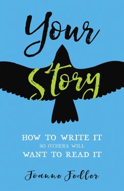 Your Story (eBook, ePUB) - Fedler, Joanne