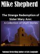 The Strange Redemption of Sister Mary... - Bild 1