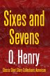 Sixes and Sevens (eBook, ePUB) - Bild 1