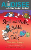 Stroll and Walk, Babble and Talk (eBook, ePUB)