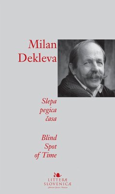 Slepa pegica casa / Blind Spot of Time (eBook, ePUB) - Dekleva, Milan