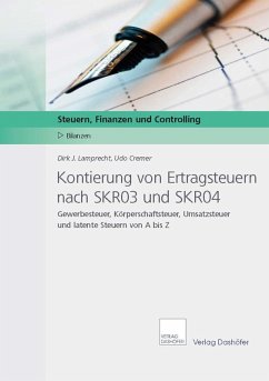 Kontierung von Ertragsteuern nach SKR03 und SKR04 (eBook, PDF) - Cremer, Udo; Lamprecht, Dirk J.