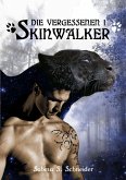 Die Vergessenen 01 - Skinwalker (eBook, ePUB)