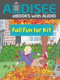 Fall Fun for Kit (eBook, ePUB) Fall Fun for Kit (eBook, ePUB)