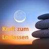 Lass endlich los! Meditationen für... - Bild 1