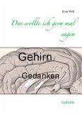 Das wollte ich gern mal sagen (eBook, ePUB) Das wollte ich gern mal sagen (eBook, ePUB)