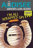 I'm All Wrapped Up! (eBook, ePUB)