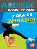 ¡Hora de gimnasia! (Gymnastics Time!) (eBook, ePUB) ¡Hora de gimnasia! (Gymnastics Time!) (eBook, ePUB)