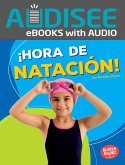¡Hora de natación! (Swimming Time!) (eBook, ePUB) ¡Hora de natación! (Swimming Time!) (eBook, ePUB)