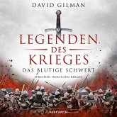 Das blutige Schwert / Legenden des Krieges Bd.1 (MP3-Download)