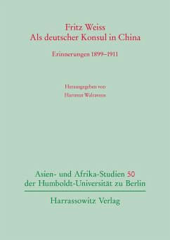 Als deutscher Konsul in China (eBook, PDF) - Weiss, Fritz