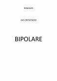 Bipolare (eBook, PDF)