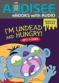 I'm Undead and Hungry! (eBook, ePUB)