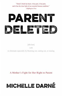 Parent Deleted (eBook, ePUB) - Darné, Michelle