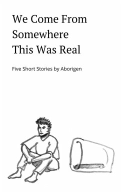 We Come From Somewhere This Was Real (eBook, ePUB) - Aborigen