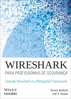 Wireshark para profissionais de segurança (eBook, ePUB) - Bullock, Jessey; Parker, Jeff T.