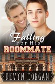 Falling For His Roommate (eBook, ePUB)