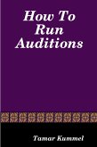 How to Run Auditions (eBook, ePUB)