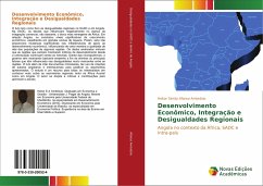 Desenvolvimento Econômico, Integração e Desigualdades Regionais - Afonso Ambrósio, Heitor Simão
